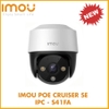 CAMERA IMOU POE Cruiser SE-S41FA 2MP/4MP, CÔNG NGHỆ CẤP NGUỒN POE, MỚI NHẤT NĂM 2022