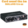 Sound Card thu âm USB ROLAND UA-55