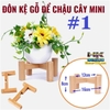 KỆ ĐÔN GỖ ĐỂ CHẬU HOA CÂY CẢNH