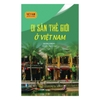 Sách - Di sản thế giới ở Việt Nam