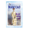 Nam Cao Quên điều độ và những truyện khác Chưa Có Đánh Giá 0 Đã Bán