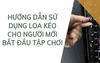 HƯỚNG DẪN SỬ DỤNG LOA KÉO HIỆU QUẢ, SỬ DỤNG BỀN LÂU