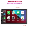 Màn hình MP5 cho Ô tô 7010B, 7018B điền 12V hoặc 24V với nhiều tùy chọn