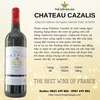 Rượu vang CHATEAU CAZALIS 14% -Pháp