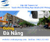 Lắp đặt Camera đường phố Đà nẵng, Ngô Quyền, Hải Phòng