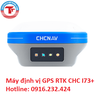 MÁY ĐỊNH VỊ GPS RTK CHCNAV I73+