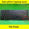 bàn phím laptop acer Travelmate P446 Z8C