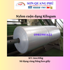 cuon-nilon-che-son-tinh-theo-kg-cuon-nylon-dang-kilogam-kich-thuoc-1-met-nang-30