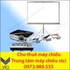 Dịch Vụ Cho Thuê Máy Chiếu Tại Lĩnh Nam Hà Nội 0973989555