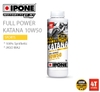 Nhớt IPONE Katana Synthetic 10W50 dành cho moto, phân khối lớn nhập khẩu Pháp