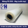 Cuộn màng PE D50 4kg - PE40 (Khổ rộng 50cm - khối lượng 4kg - lõi nặng 500g)