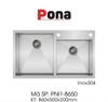 Chậu rửa PONA PNI1-8650/ Inox