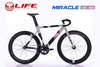 Xe đạp Fixed Gear LIFE MIRACLE: Full Nhôm nhẹ không mối hàn thiết kế khí động, vành chém gió cao 6cm, Lốp 700x25C