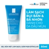 Sữa rửa mặt La Roche - Posay Gel Effaclar 50ml - 400ml cho da dầu, mụn, nhạy cảm.