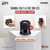 Sigma 30mm f/1.4 DC DN for Nikon Z-Mount - BH 24 Tháng