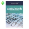 Sách - Căn bản về tiểu phẫu