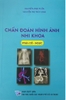 Sách Chẩn Đoán Hình Ảnh Nhi Khoa (Phần Cổ-Ngực)