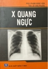 Sách - chẩn đoán XQ Ngực ( X Quang Ngực )