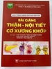 Sách - Bài giảng thận-nội tiết cơ xương khớp