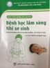 Sách Bệnh Học Lâm Sàng Nhi Sơ Sinh