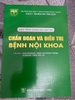 Sách Chẩn Đoán Và Điều Trị Bệnh Nội Khoa - Trường Đại học Y Khoa Phạm Ngọc Thạch