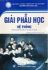 Sách - Giải phẫu học hệ thống (tái bản lần 5)