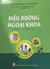 Sách - Điều dưỡng ngoại khoa (Dùng cho ĐT cử nhân ĐD)