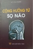 Cộng hưởng từ Sọ não