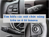 Tìm hiểu các nút chức năng trên xe ô tô innova cho người mới mua xe