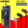 Tai nghe cho điện thoại Remax RM 610D