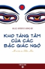 KHO TÀNG TÂM CỦA CÁC BẬC GIÁC NGỘ