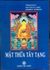 MẬT THỪA TÂY TẠNG - Tantra in Tibet