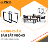 Square Iron Table Leg Processing - Vinahardware (VNH)