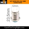 nut-nhan-nha-vo-kim-loai-chong-nuoc-12mm-co-mau
