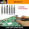 mui-han-t18-cac-loai-dung-cho-tay-han-tram-han-fx-888-888d-8801