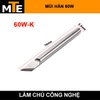 mui-han-thiec-60w-dung-cho-mo-han-220v-60w