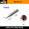 mui-han-t18-cac-loai-dung-cho-tay-han-tram-han-fx-888-888d-8801