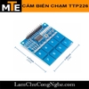 cam-bien-cham-8-phim-ttp226-module-touch-sensor-cam-ung-dien-dung