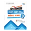 Bí Quyết Tăng Nhanh Điểm Kiểm Tra Tiếng Anh 9 - Tập 1