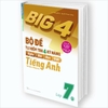 Big 4 bộ đề tự kiểm tra 4 kỹ năng Nghe - Nói - Đọc - Viết (Cơ bản và nâng cao) tiếng Anh lớp 7 tập 2