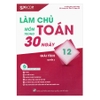 Làm chủ môn Toán trong 30 ngày Giải tích 12 - Quyển 2