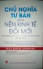 chu-nghia-tu-ban-trong-nen-kinh-te-doi-moi-thi-truong-dau-co-va-vai-tro-cua-nha-