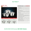 Bộ Nồi EUROSUN MC1805-Visions Cao Cấp 6 Món, INOX SUS304 3 Lớp