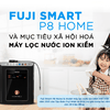 Máy Điện Giải ION Kiềm FUJI SMART P8 Home - Nhập Khẩu Nhật Bản
