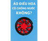 Áo điều hòa có chống nước không? Áo điều hòa có chống nước không?