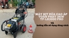 Máy xịt rửa cao áp Toàn Phát 3KW TP-LX3000 PRO - Chính hãng giá tốt nhất và hướng dẫn sử dụng đúng cách