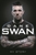 Dane Swan: My Story by Dane Swan - Bookworm Hanoi