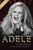 Adele by Chas Newkey-Burden - Bookwormhanoi