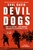 Devil Dogs by Saul David - Bookworm Hanoi
