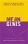 Mean Genes by Terry Burnham - Bookworm Hanoi